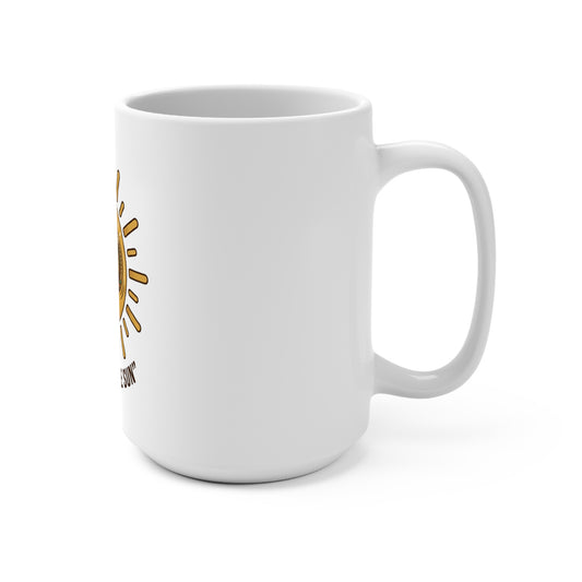 Turn Up The Sun Mug — 15oz Inspirational Sun Dial Coffee Cup